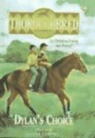 Dylan's Choice 0613115015 Book Cover