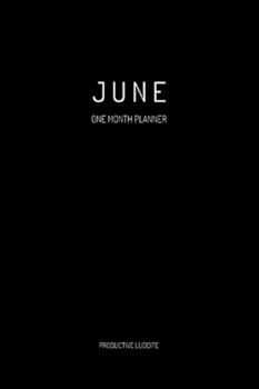 June: One Month Planner