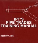 Spiral-bound IPT's Pipe Trades Training Manual Book