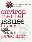 Environmental Issues In Your Real Estate Practice 0793125863 Book Cover