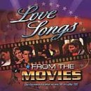 Love Songs From the Movies [Audio CD] Various Artists