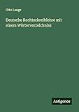 otto langenbach ring strausberg  Deutsche Rechtschreiblehre mit einem Wörterverzeichniss