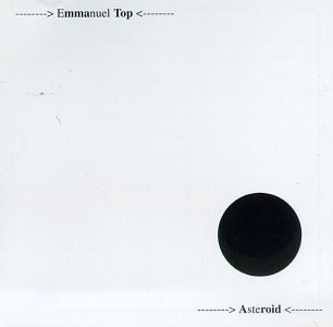 Asteroid [Audio CD] Top, Emmanuel