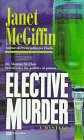 Mass Market Paperback Elective Murder Book