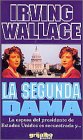 La segunda dama [Spanish] 9700509028 Book Cover