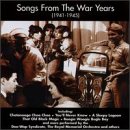 Songs From the War Years: 1941-1945 [Audio CD] Various Artists