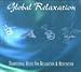 Produktbild Global Relaxation, 4 Audio-CDs