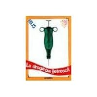 La droga que refresca 9684199414 Book Cover