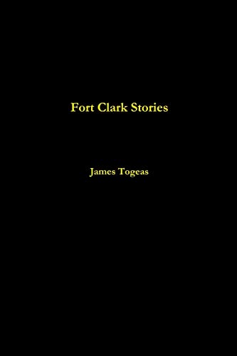 Fort Clark Stories