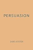 Persuasion by Jane Austen (English Edition)
