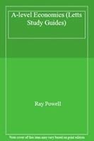 A-level Economics (Letts Educational A-level Study Guides) 1857582225 Book Cover