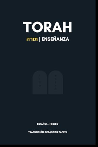 TORAH: Español - Hebreo (TANAK (Biblia Hebrea))