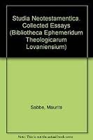 Studia Neotestamentica: Collected Essays 9068313681 Book Cover