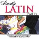 Latin Party [Audio CD] Strictly Ballroom