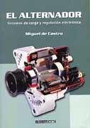 Paperback Alternador, El - Sistema de Carga y Regulacion (Spanish Edition) [Spanish] Book