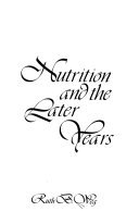 Paperback Nutrition and the later years Book