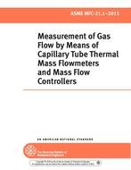 21GPpHU5ihL. SL500 ASME MFC-21.1-2015 Measurement of Gas Flow by Means of Capillary Tube Thermal Mass Flowmeters and Mass Flow Controllers