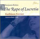Rape Of Lucretia - Complete Opera