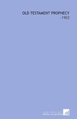 Old Testament Prophecy: -1903 1112165126 Book Cover