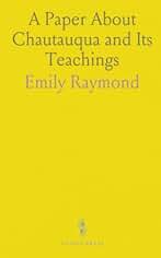 A Paper About Chautauqua and Its Teachings