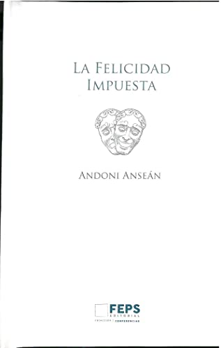 Portada de La felicidad impuesta