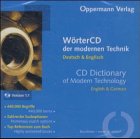  WörterCD der modernen Technik, CD-ROM; CD Dictionary of Modern TechnologyDeutsch & Englisch. English & German. Version 1.1. Für Windows 95/98/NT 4.0/2000/ME. 440.000 Begriffe
