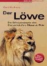  Der Löwe: Die Erfolgsrezepte des Starverkäufers Klaus-J. Fink