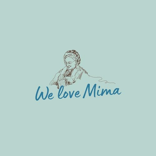 We Love Mima