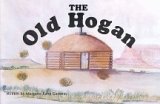 The Old Hogan 0963885103 Book Cover