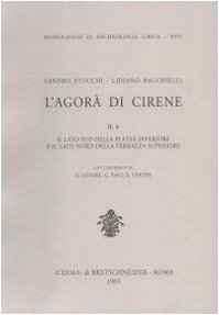 L'agora Di Cirene (2) : un ouvrage académique précieux sur l'architecture antique