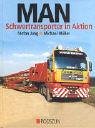 Hardcover MAN-Schwertransporter in Aktion [German] Book