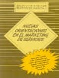 Paperback Nuevas orientaciones en el marketing de servicios (Spanish Edition) [Spanish] Book