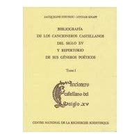 Bibliographie des cancioneros castellanos tome 1 livre de philologie espagnole