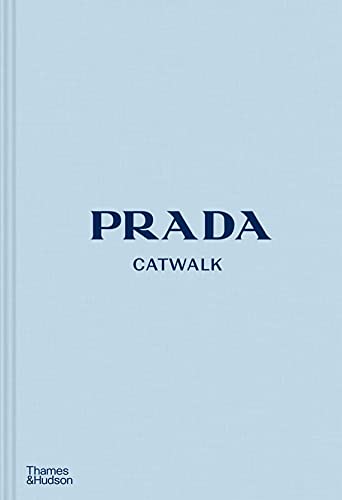 Prada Catwalk:The Complete Collections