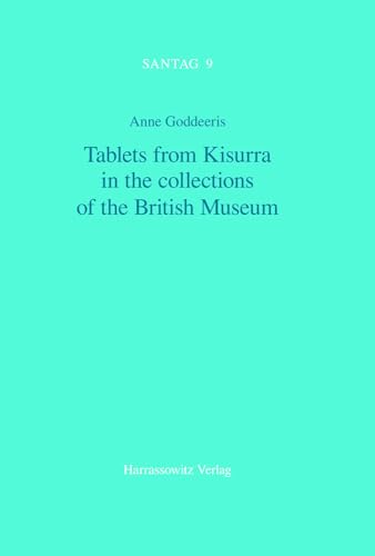 Tablets from Kisurra in the collections of the British Museum (Santag)