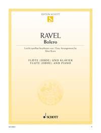 Boléro: in an easy arrangement. flute (oboe) and piano.      Sheet music – January 1, 2000