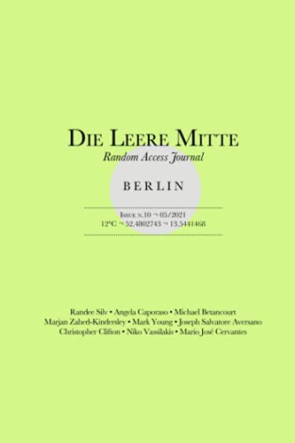 Die Leere Mitte: Issue 10 – 2021