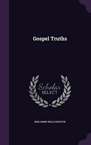 Gospel Truths