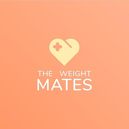 Weight Loss 101 by The Weight Mates cover art