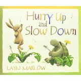 Hurry Up and Slow Down