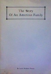 Paperback The Story of an American Family Book