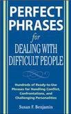 Perfect Phrases for Dealing with Difficult Peop... B007YXOZ02 Book Cover