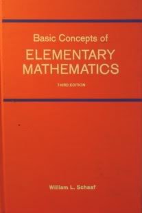 Basic concepts of elementary mathematics 0471756717 Book Cover