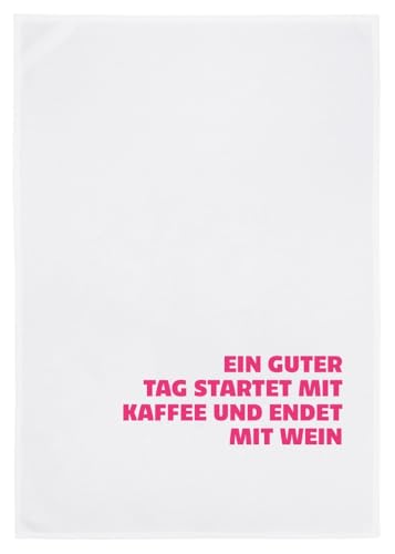 Geschirrtuch weiß, Ein guter Tag startet mit Kaffee und endet mit Wein