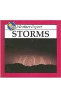 Storms (Weather Report) 0865933863 Book Cover