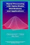 Signal Processing with Alpha–Stable Distributions and Applications book cover