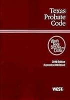Texas Probate Code 2010 031497198X Book Cover