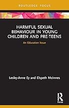Buy Harmful Sexual Behaviour in Young Children and Pre-Teens Book ...