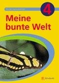 Meine bunte Welt / Differenzierungsmaterialien für den Sachunterricht der Unterstufe: Meine bunte Welt 4: Differenzierungsmaterialien für den ... der Unterstufe / Übungsheft 4 A