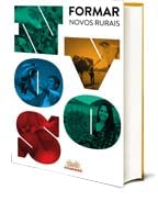 Formar Novos Rurais (Empreendedorismo Rural / no Campo)